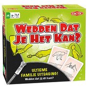 Wedden dat je het kan?