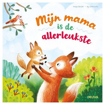 Mijn mama is de allerleukste