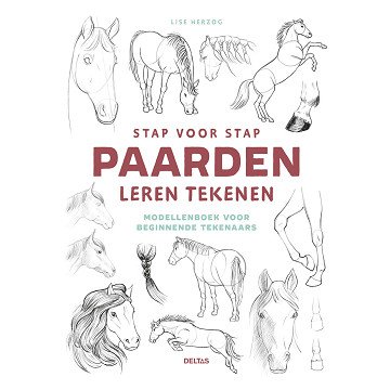 Stap voor Stap Paarden Leren Tekenen