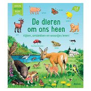 Die Tiere um uns herum: Pappbuch (2-4 J.)