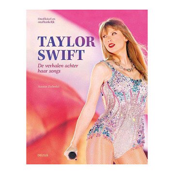 Taylor Swift The Stories Behind Her Songs