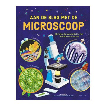 Aan de Slag met de Microscoop