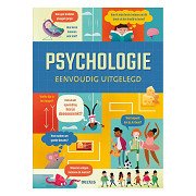 Psychology Explained Simply