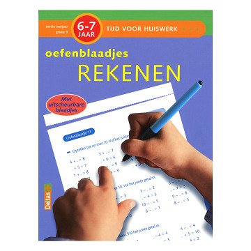 Oefenblaadjes Rekenen (6-7 J.)