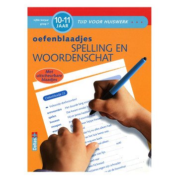 Oefenblaadjes  Spelling En Woordenschat (10-11j)