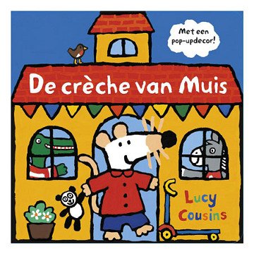 Pop-up Prentenboek De Creche van Muis