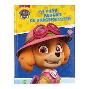 Lesebuch „The Pups Save the Mayor PAW Patrol“ .