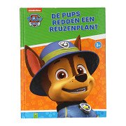 Lesebuch „The Pups Save a Giant Plant “ von PAW Patrol