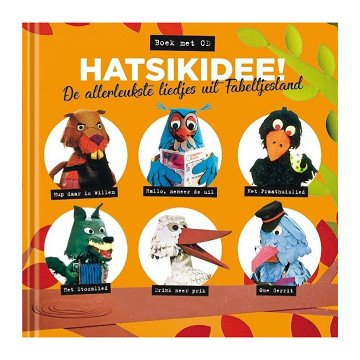 HATSIKIDEE! De Fabeltjeskrant in Concert