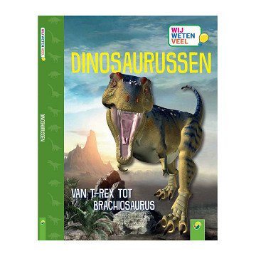We know a lot - Dinosaurs