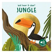 Jungle - What Do I Hear There? - 6 Sounds