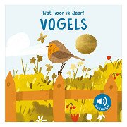 Birds - What do I hear there? - 6 Sounds