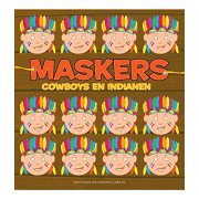 Maskers: Cowboys en Indianen