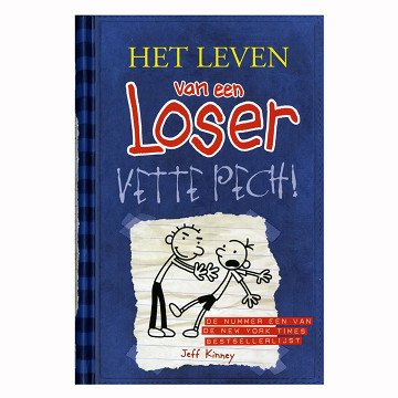 Het leven van een Loser - Vette Pech