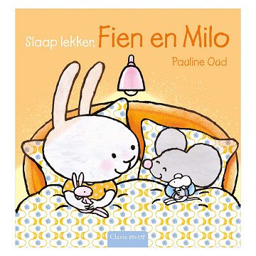 Sleep well, Fien and Milo