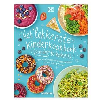 The Tastiest Children's Cookbook (without cooking!)