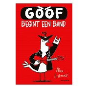 Goof begint een Band - Kinderboek