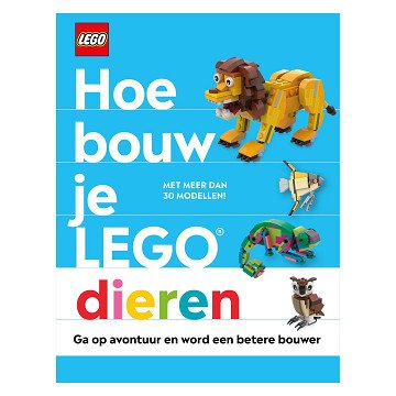 Hoe bouw je LEGO dieren