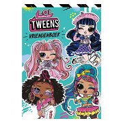 L.O.L. Surprise! Tweens Friends Book
