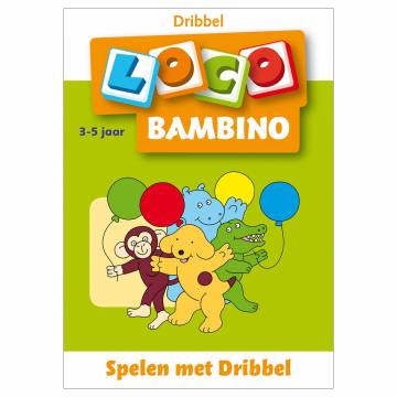 Bambino Loco – Spielen mit Dribble 3-5 Jahre