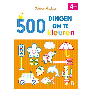 Little Preschoolers: 500 Things to Color