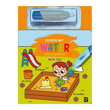 Kleuren met Water Voor de Kleintjes Mijn Dag 18m+
