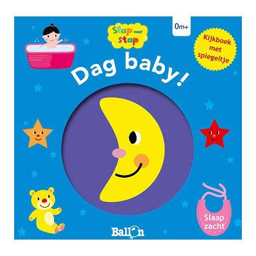 Stap Voor Stap - Dag baby! Slaap Zacht 0m+