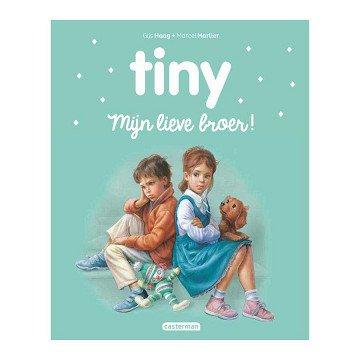Tiny - Mijn lieve broer