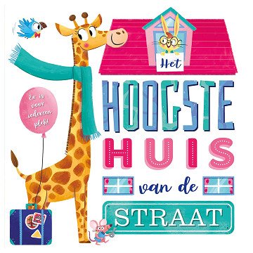 Het Hoogste Huis van de Straat