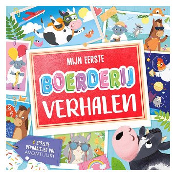 Mijn Eerste Boerderijverhalen