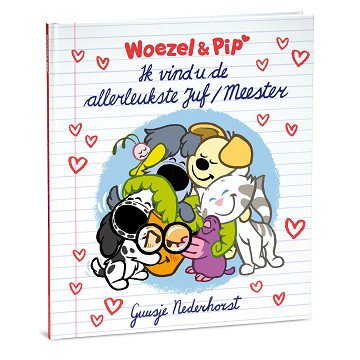 Woezel & Pip - I think you are the nicest teacher