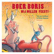 Boer Boris, wij willen feest!