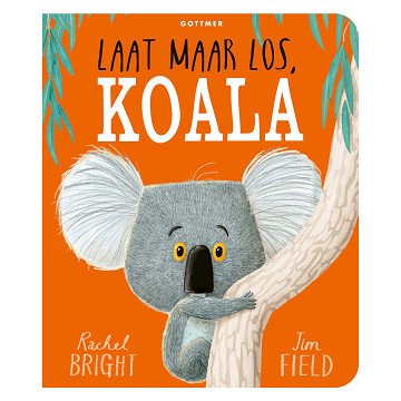 Pappbilderbuch Lass los, Koala