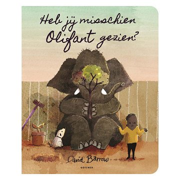 Heb jij misschien Olifant gezien?