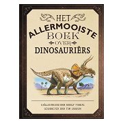 Het allermooiste boek over dinosauriers