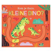 Kommst du nach Hause, kleiner Dino?