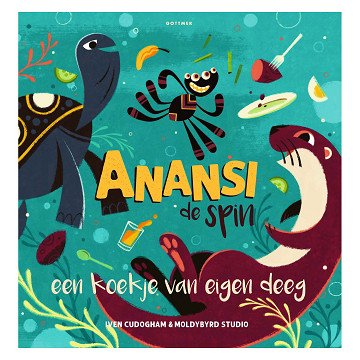 Anansi die Spinne – Eine Kostprobe deiner eigenen Medizin