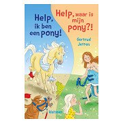 Hilfe, ich bin ein Pony! & Hilfe, wo ist mein Pony?!