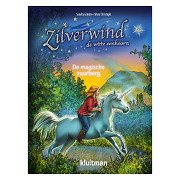 Silverwind the White Unicorn - The Magical Fire Mountain