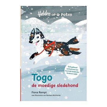 Heroes on legs. Togo, the courageous sled dog