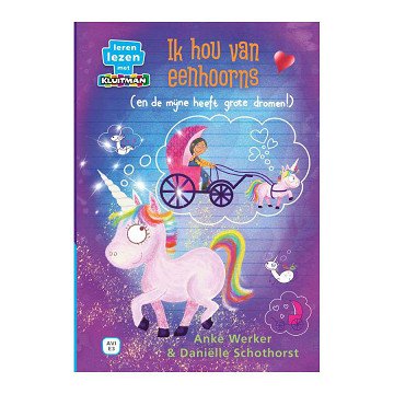 Ik Hou Van Eenhoorns (En De Mijne Heeft Grote Dromen!) AVI E3