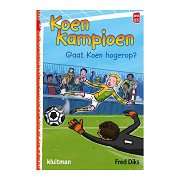 Koen Kampioen. Gaat Koen Hogerop? AVI E5