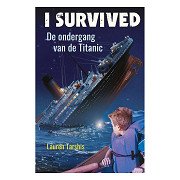 I survived - De ondergang van de Titanic