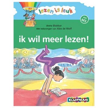 Lezen is leuk - Ik wil meer lezen! AVI-M3