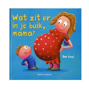Wat zit er in je buik, mama ?