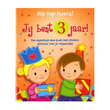 Hip hip hoera! Jij bent 3 jaar!