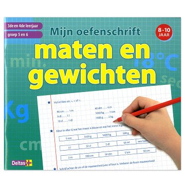 Mijn oefenschrift maten en gewichten 3e en 4e leerjaar