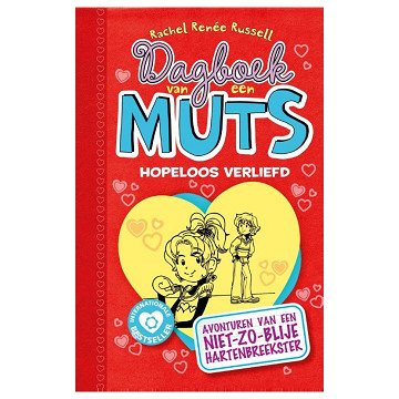 Dagboek van een Muts - Hopeloos verliefd