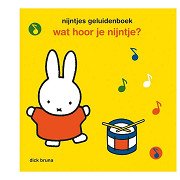 nijntjes geluidenboek - wat hoor je nijntje?