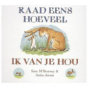 Raad eens hoeveel ik van je hou